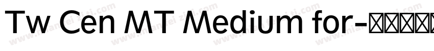 Tw Cen MT Medium for字体转换